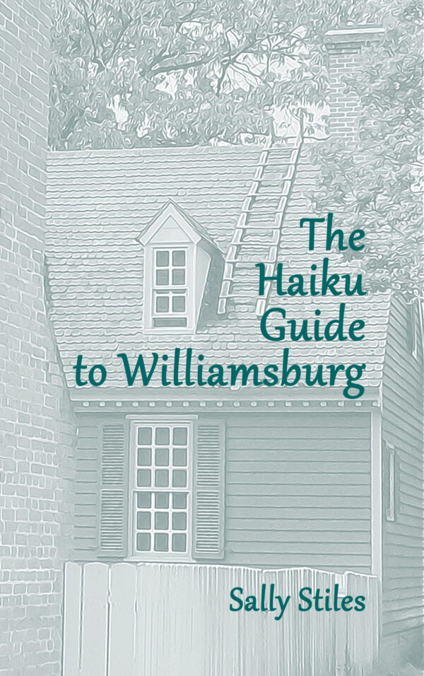 The Haiku Guide to Williamsburg – Sally Stiles